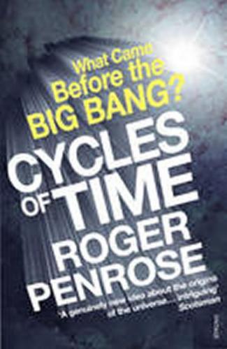 Cycles of Time - Penrose Roger
