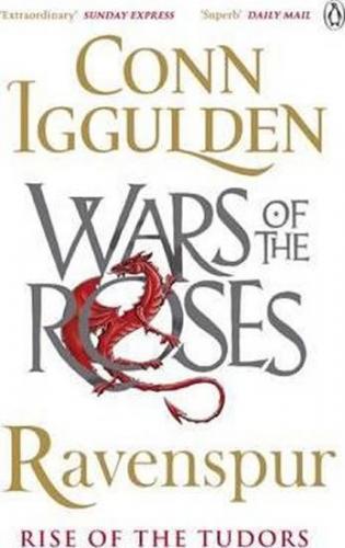 Ravenspur: Rise of the Tudors - Iggulden Conn