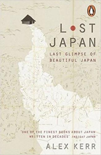 Lost Japan - Kerr Alex