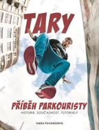 Povoroznyk Taras Tary: Tary - Příběh parkouristy