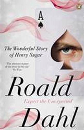 The Wonderful Story of Henry Sugar and Six More - Dahl Roald