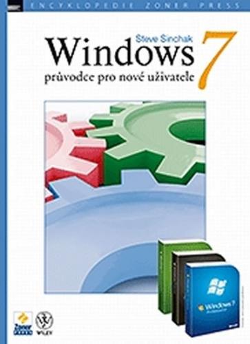 Windows 7 průvodce pro nové uživatele - Sinchak Steve