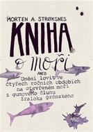 Kniha o moři - Stroksnes Morten