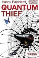 The Quantum Thief - Rajaniemi Hannu