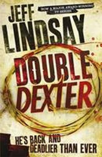 Lindsay Jeff Double Dexter