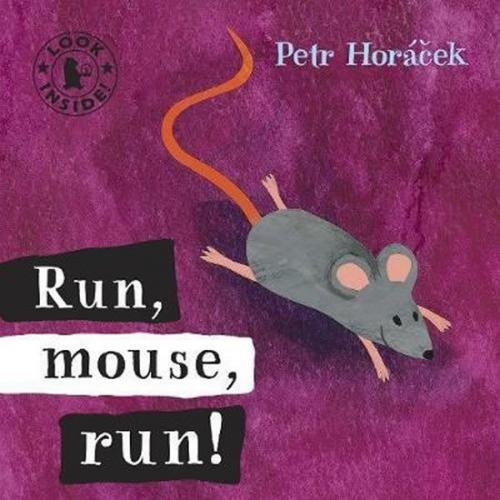 Run Mouse Run - Horáček Petr