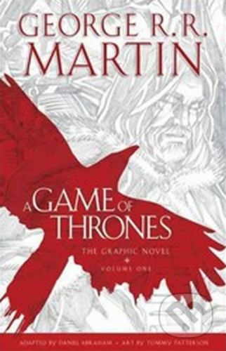 A Game of Thrones, Vol. 1 - The Graphic Novel - Martin George R. R.