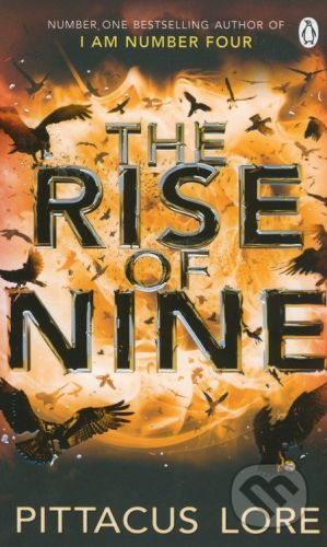 The Rise of Nine - Lore Pittacus