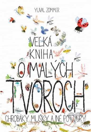 Veżká kniha o malých tvoroch - Yuval Zommer