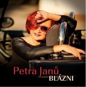 Petra Janů - Blázni - CD - Janů Petra