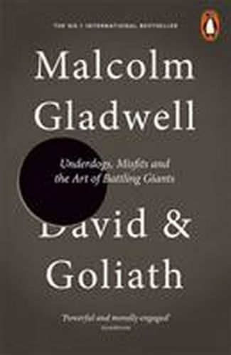 Gladwell Malcolm: David and Goliath