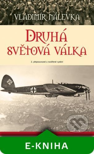 Druhá světová válka - Vladimír Nálevka