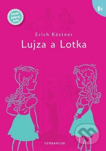 Lujza a Lotka - Erich Kństner
