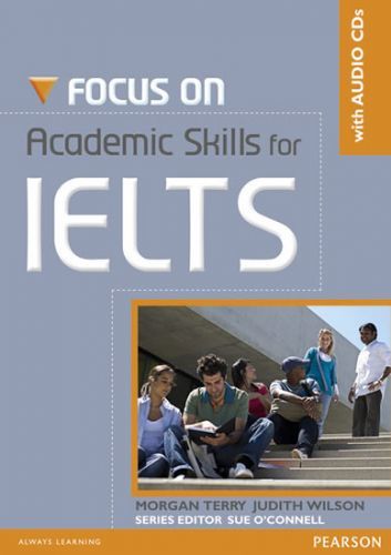 Focus on Academic Skills for IELTS NE Book/CD Pack - Terry Morgan