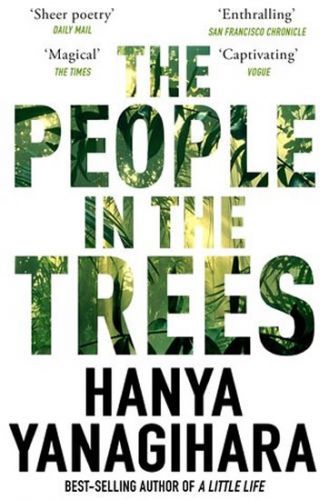 The People in the Trees - Yanagihara Hanya