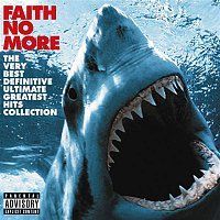 Faith No More VERY BEST DEFINITIVE ULTIMATE