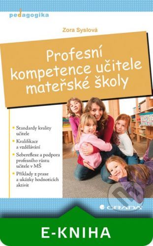 E-kniha: Profesní kompetence učitele mateřské školy od Syslová Zora