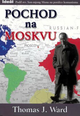 Ward Thomas J. Pochod na Moskvu