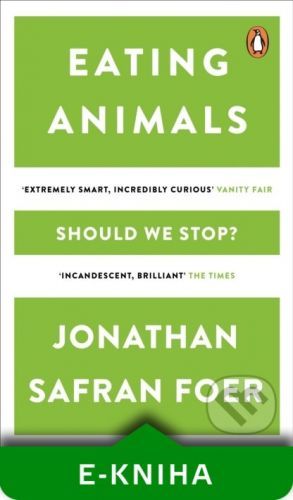 Foer Jonathan Safran Eating animals