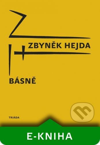 ZBYNĚK HEJDA Básně