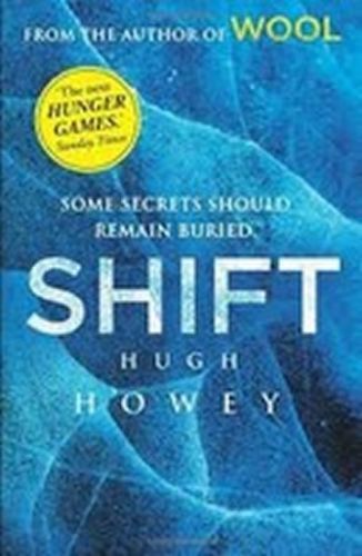 Shift - (Wool Trilogy 2) (Howey Hugh)(Paperback)