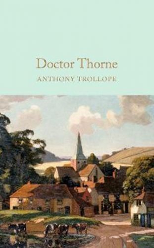 Doctor Thorne (Trollope Anthony)(Pevná vazba)