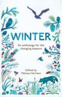 Winter - An Anthology for the Changing Seasons (Harrison Melissa)(Paperback)