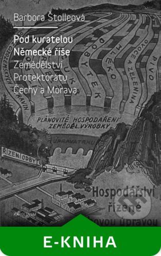 ŠTOLLEOVÁ BARBORA Pod kuratelou Německé říše