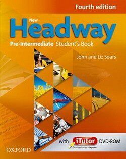 New Headway 4th edition Pre-Intermediate Student's book (without iTutor DVD-ROM)