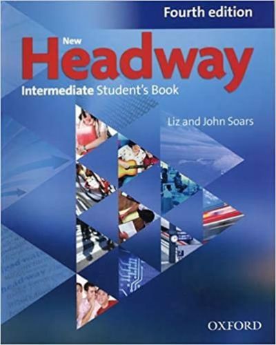 New Headway 4th edition Intermediate Student's book (without iTutor DVD-ROM)