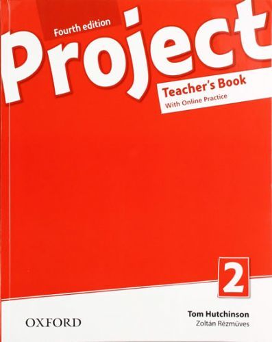 Project 4th edition 2 Teacher's book with Online Practice (without CD-ROM)