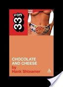 Ween's Chocolate and Cheese (Shteamer Hank)(Paperback)
