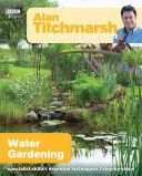 Alan Titchmarsh How to Garden: Water Gardening (Titchmarsh Alan)(Paperback)