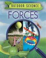 Outdoor Science: Forces (Newland Sonya)(Pevná vazba)