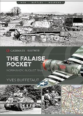 Falaise Pocket - Normandy, August 1944 (Buffetaut Yves)(Paperback / softback)