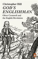 God's Englishman - Oliver Cromwell and the English Revolution (Hill Christopher)(Paperback / softback)