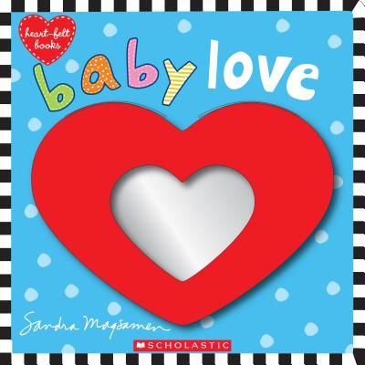 Baby Love (Magsamen Sandra)(Novelty book)