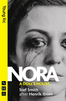 Nora: A Doll's House (Smith Stef)(Paperback / softback)