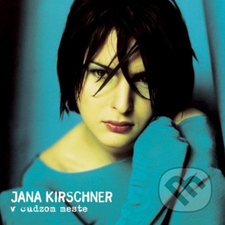 Kirschner Jana: V Cudzom Meste (2x Lp) - Lp