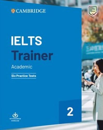 IELTS Trainer 2 Six Practice Tests without Answers with Downloadable Audio