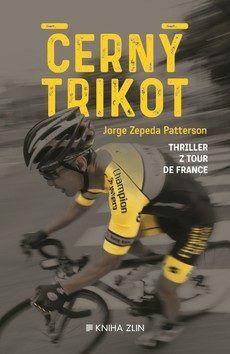 Černý trikot - Jorge Zepeda Patterson - e-kniha