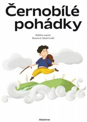 Černobílé pohádky - kolektiv - e-kniha