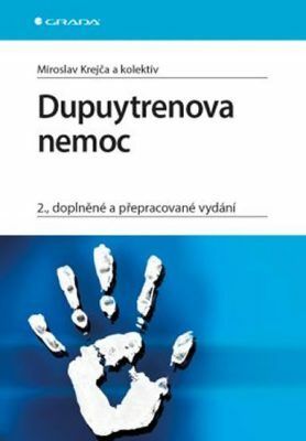 Dupuytrenova nemoc - kolektiv a, Miroslav Krejča - e-kniha