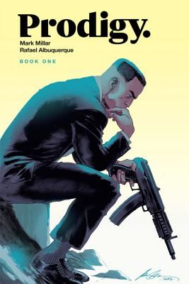 Prodigy Volume 1: The Evil Earth (Millar Mark)(Paperback / softback)