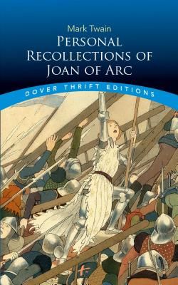 Personal Recollections of Joan of Arc (Twain Mark)(Paperback)