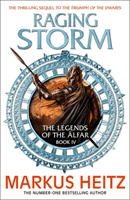 Raging Storm - The Legends of the Alfar Book IV (Heitz Markus)(Paperback / softback)