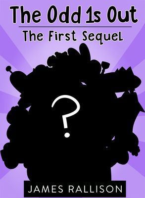 Odd 1s Out: The First Sequel (Rallison James)(Paperback)