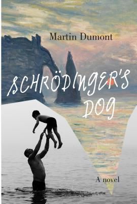 Schrodinger's Dog (Dumont Martin)(Paperback / softback)