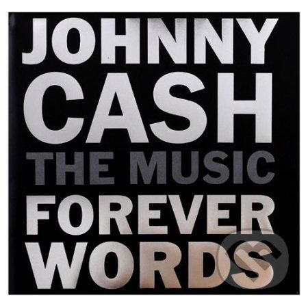 Různí interpreti – Johnny Cash: Forever Words CD