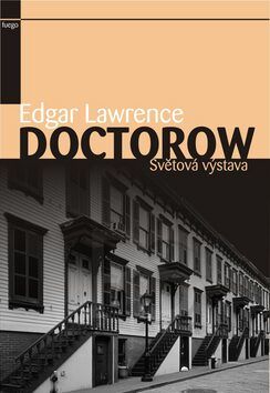 Světová výstava - Lawrence Doctorow Edgar